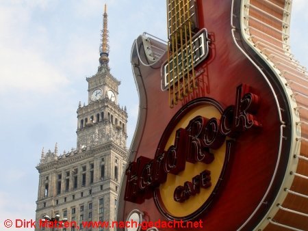 Warschau, Hard-Rock Caf und Kulturpalast